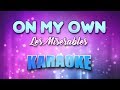 Les Miserables - On My Own (Karaoke & Lyrics)