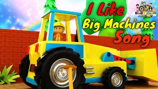 I Like Big Machines Song 3D Excavator Crane Truck Bulldozer Backhoe Bulldozer