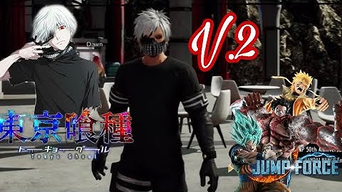 JUMP FORCE: Kaneki CC EDIT