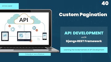 Custom Pagination - API Development with Django REST Framework