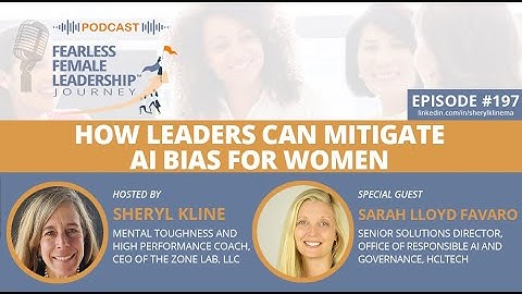 How Leaders Can Mitigate AI Bias for Women - an Interview with Sarah Lloyd Favaro