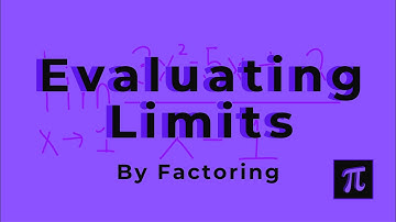 Evaluating Limits by Factoring | Calculus: Limits and Continuity