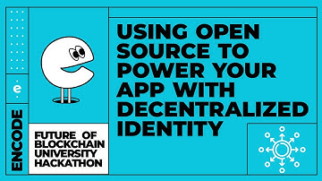 Future of Blockchain University Hackathon: Using Open Source to Power Your App