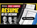 How to Design Your Resume for UX Jobs (with FREE Template!)