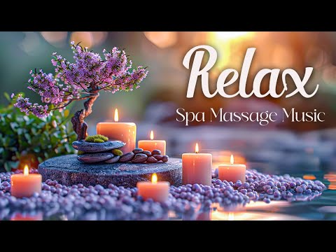 Beautiful Relaxing Music - Soothing Ambient Spa Massage Music For Deep Relaxation x Meditation