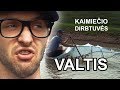 KAIMIEČIO DIRBTUVĖS - VALTIS