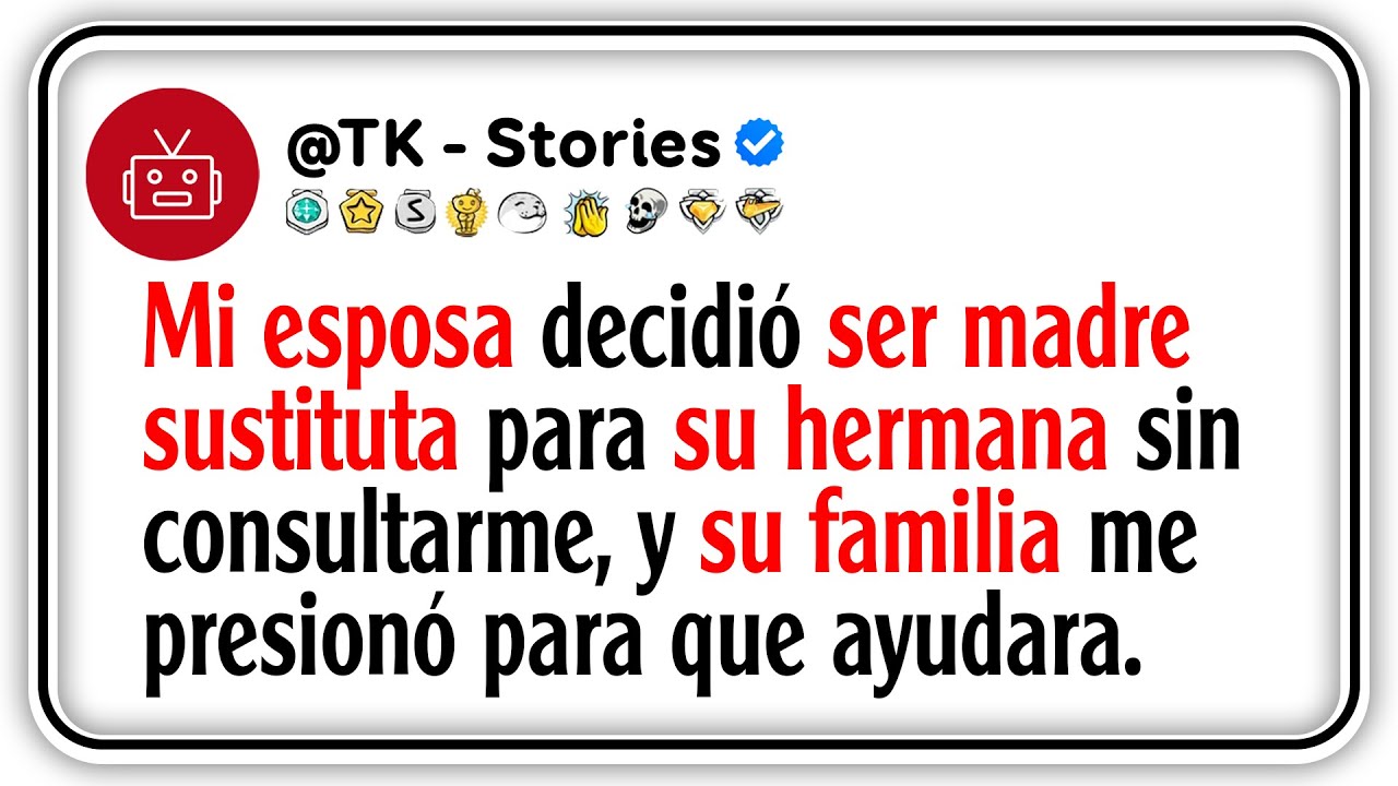 Mi esposa decidió ser madre sustituta para su hermana sin consultarme, y su familia me presionó...