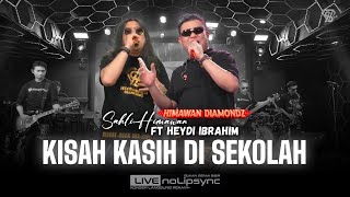 REGGAE-ROCK-SKA-KOPLO #REOCKPLO #METAL - HEYDI IBRAHIM ft HIMAWAN DIAMONDZ | KISAH KASIH DI SEKOLAH