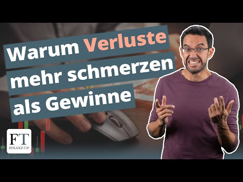 Verlustaversion: Warum wir bei Verlusten Fehler machen