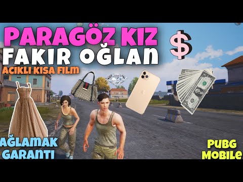 PARAGÖZ KIZ & FAKİR OĞLAN / ACIKLI KISA FİLM!! AĞLAMAK GARANTİ (PUBG MOBİLE)