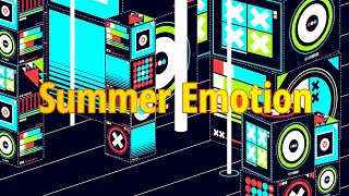 Summer Emotion