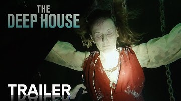 THE DEEP HOUSE | Official Trailer | Paramount Movies
