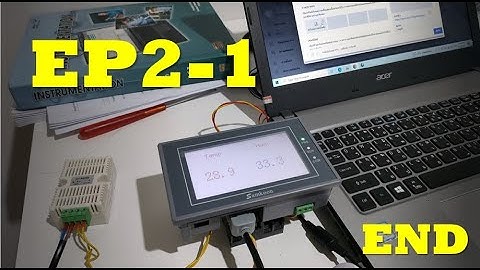 EP2-1 วิธีการทำเครื่องวัดอุณหภูมิและความชื้นง่ายๆ HMI samkoon+XY-MD02 sensor ติดต่อสื่อสารผ่านRS-485