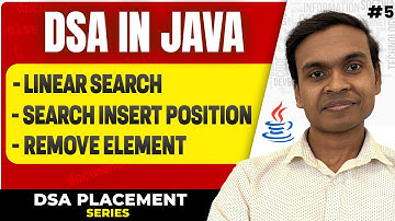 Linear Search Algorithm - Theory + Code + LeetCode Questions | DSA in Java Series - #5