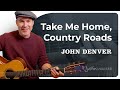 Take me home country roads  easy guitar lesson