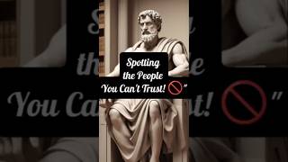 6 Types of People You Cannot Trust#greekphilosophy