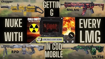 How to get NUKE with every LMG in COD Mobile...🔥🔥🔥
