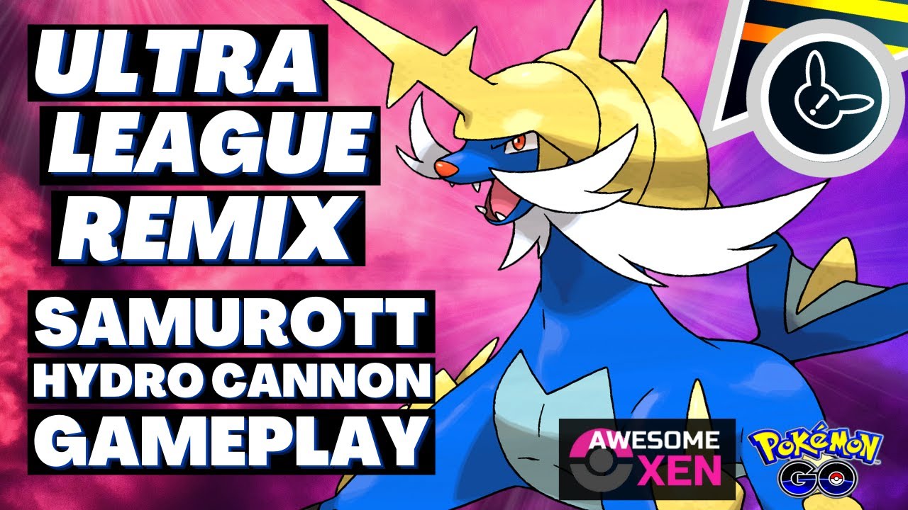 SAMUROTT ULTRA LEAGUE REMIX BATTLES Pokemon GO Battle League Season 9