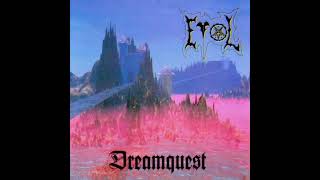 EVOL  DREAMQUEST 'Full album' 1996