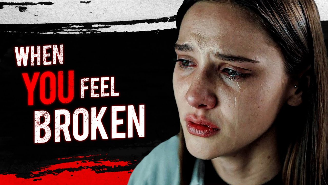 WHEN YOU FEEL BROKEN - Powerful Motivational Speech 2023 [WATCH THIS ...