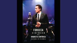 Prometo - Fonseca & Orquesta Sinfónica Nacional De Colombia