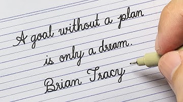 Brian Tracy Quotes in Cursive Handwriting | Neat and clean handwriting | beautiful handwriting