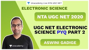 UGC NET SEP 2020 | UGC NET PYQ PART 2| Electronic Science | Aswini | Unacademy Live