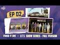 Free fire x bts show series  full version episode 2
