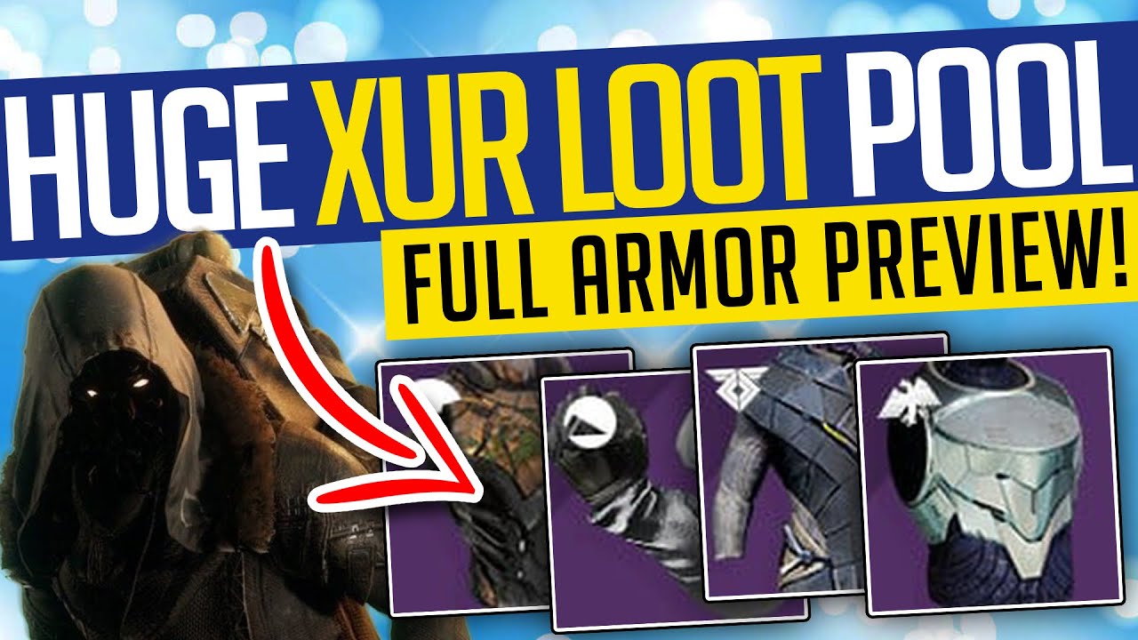Destiny 2 | Huge Xur Loot Pool! Full Armor Preview! Must Have \U0026 Rare Sets! (Season Of The Lost)