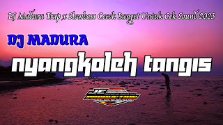 DJ Nyangkoleh Tangis Lagu Madura Versi Trap X SlowBass Bass Beton | Voc. Samsul Arif
