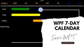 WPF - 7 Day Calendar