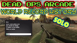 Dead Ops Arcade - Solo World Record History
