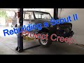 Project Creep - 1972 Scout II - Episode 4