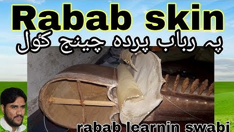 rabab skin replacement by shehzad ustad پہ رباب پردہ چینج کٶل