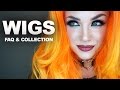 WIGS: how to put them on, FAQ, where to get them, my collection