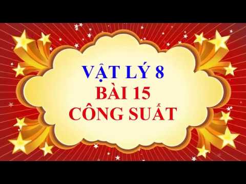 Top 10 Công Thức Tính Công Suất Vật Lý 8