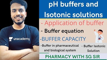 Application of buffers || buffer equation || buffer capacity || buffer Isotonic solution #sgsir