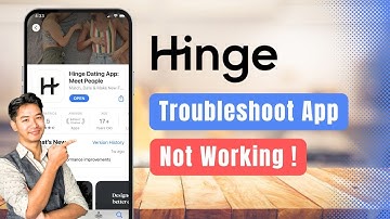 Hinge – How to Troubleshoot App Not Working or Crashing on Android/iOS