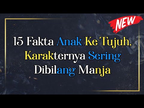 Video: Ada berapa anak ke-7 dari anak ke-7?