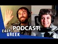 The Easy Greek Podcast Is Here!
