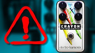 Have YOU been missing out on the EHX Crayon?