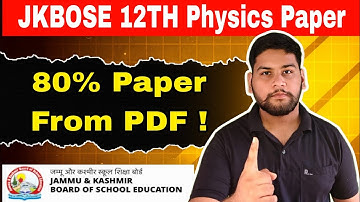 JKBOSE 12th Physics Paper mai hua dhamka 😱 || 80% Paper aaya Combine Education ki pdf se