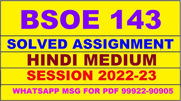 bsoe 143 solved assignment 2022-23 in hindi | bsoe 143 solved assignment 2022-23 | bsoe 143 2022-23