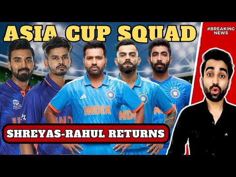 BREAKING: Shreyas Iyer and KL Rahul RETURNS 😊| Team India Asia Cup 2023 Full Squad Press Conference