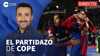 ATLETI Y BARÇA, CLASIFICADOS PARA OCTAVOS I El Partidazo de COPE, con Juanma Castaño