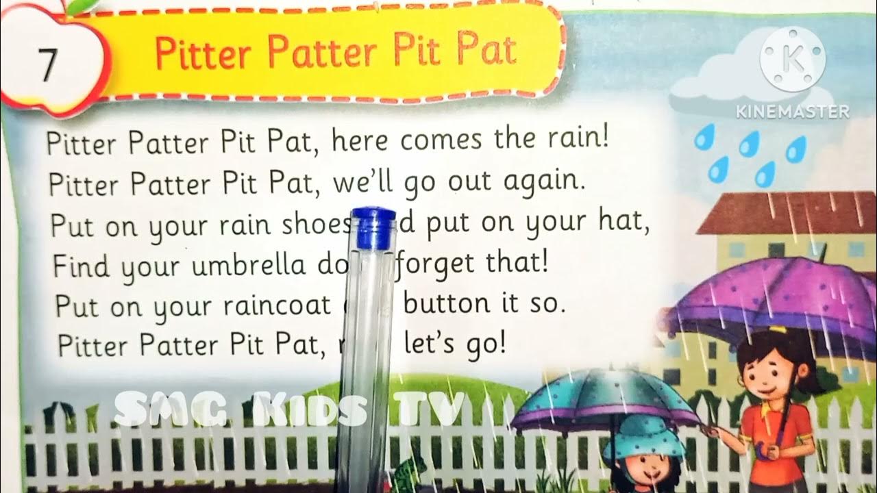Pitter patter Pit Pat Pitter patter Pit Pat