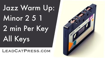 Jazz Backing Track: Minor 2 5 1 progression (ii-7b5 & V7b9)  2 min per key, all keys