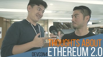 Thoughts About Ethereum 2.0/Serenity ft. Boxmining - ETH Devcon 4