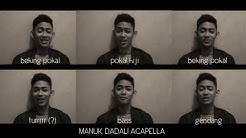 MANUK DADALI LAGU DAERAH JAWA BARAT VERSI LUCU UNIK KOCAK KEREN DIBIKIN ACAPELLA  - Durasi: 1:00. 