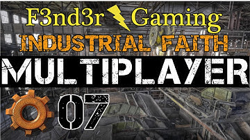 Factorio Multiplayer with F3nd3r Gaming and Industrial Faith - Episode 07